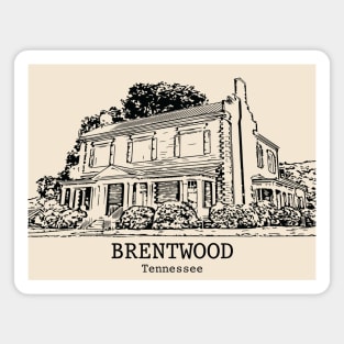 Brentwood - Tennessee Magnet